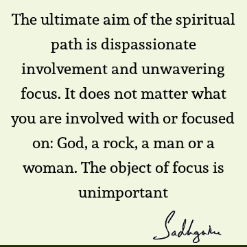 involvement Quotes : God, spirituality, spiritual process Quote