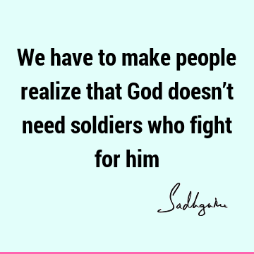 Witty Quotes : God, Wisdom, Humor Quote