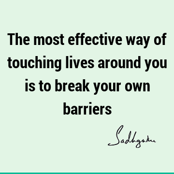 Short Quotes : Life, inclusiveness, spirituality Quote