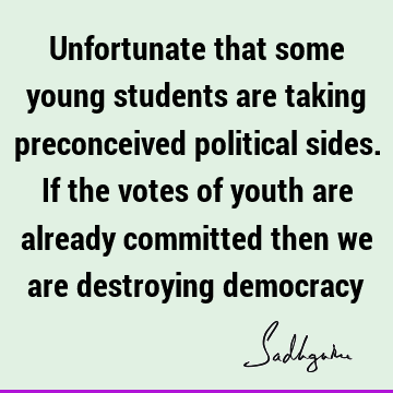 democracy Quotes : Youth Quote