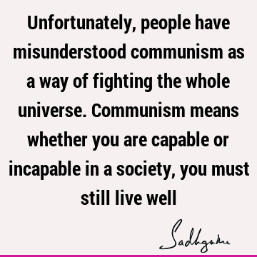 society Quotes :  Quote