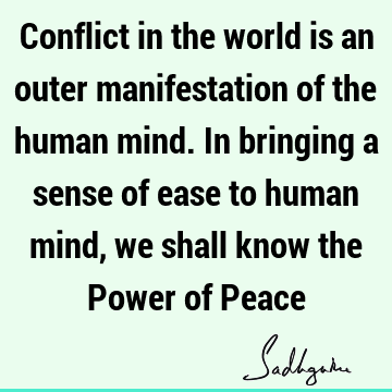 mind Quotes : Peace, world Quote