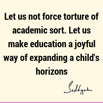 Education Quotes :  Quote