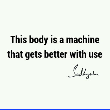 body Quotes : Short Quote