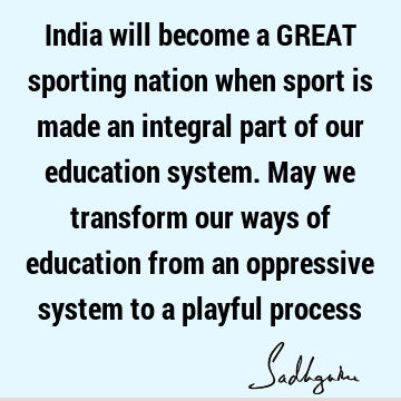 india Quotes : Education Quote