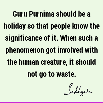 guru Quotes :  Quote