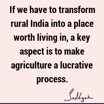 Transformation Quotes : india Quote