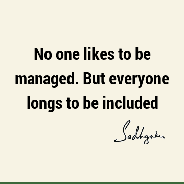 Relationship Quotes : inclusiveness, people Quote