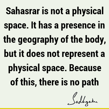 body Quotes : yoga, spiritual science, mysticism Quote