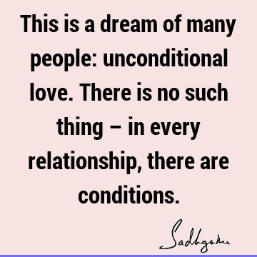 Truth Quotes : Love, Relationship, people Quote