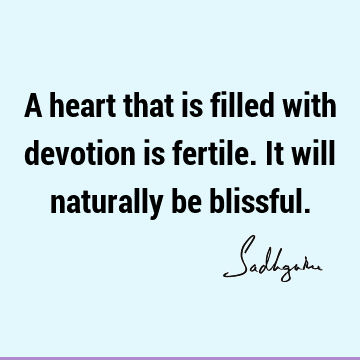 devotion Quotes : Short Quote