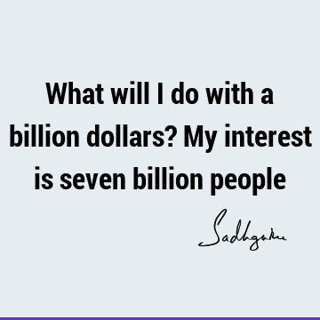 sadhguru Quotes :  Quote