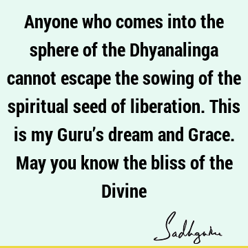 sadhguru Quotes :  Quote