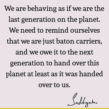 Wisdom Quotes : Nature, planet Quote