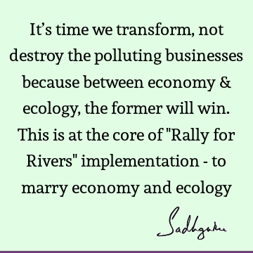 ecology Quotes :  Quote