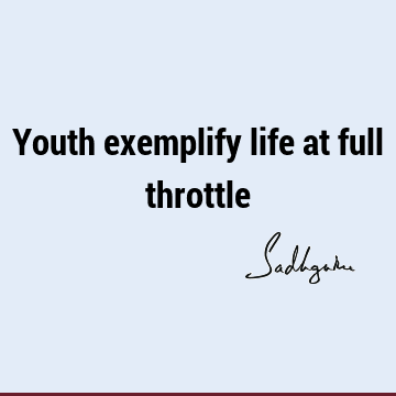One liners Quotes : Life, Short, Youth Quote