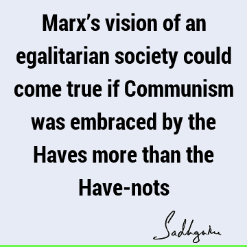 society Quotes :  Quote