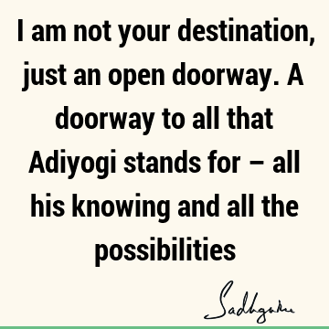 sadhguru Quotes : Lord Shiva Quote