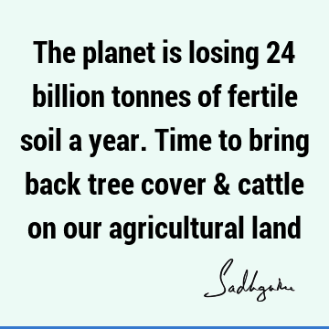 planet Quotes : ecology Quote
