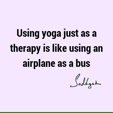 Witty Quotes : Funny, Short, yoga Quote