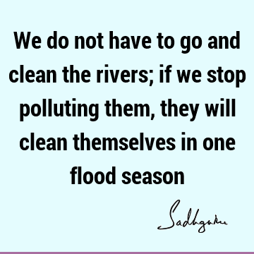 Humor Quotes : river Quote