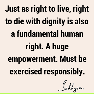 responsibility Quotes : Death Quote