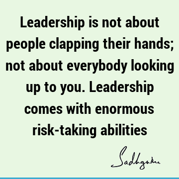 people Quotes : Leadership Quote