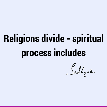 Truth Quotes : Religion, Short, spirituality Quote