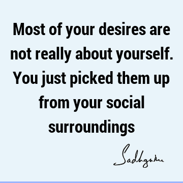 society Quotes :  Quote