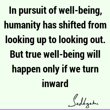 humanity Quotes :  Quote