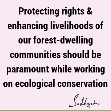 ecology Quotes :  Quote