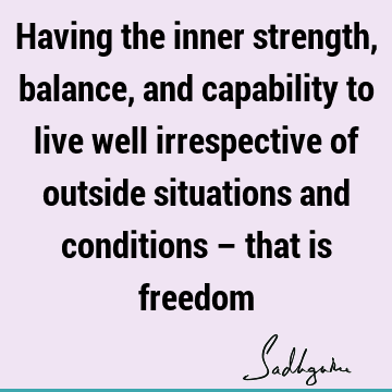 Freedom Quotes : balance Quote