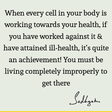 health Quotes : body Quote