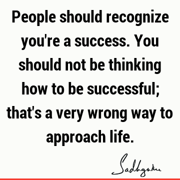 Success Quotes : Life Quote