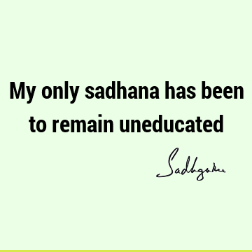 Short Quotes : Education Quote