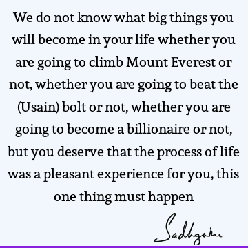 experience Quotes : Life Quote