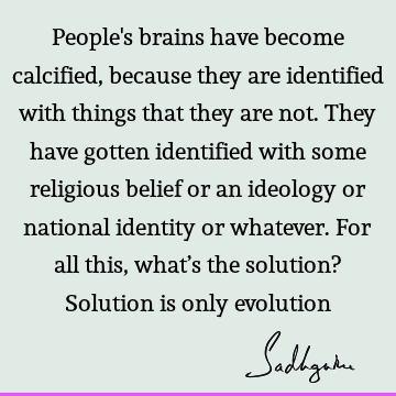 Belief Quotes : identity Quote