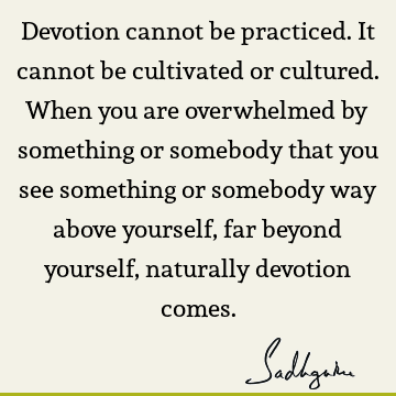 devotion Quotes : spirituality Quote