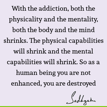 mind Quotes : body Quote