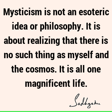 mysticism Quotes :  Quote