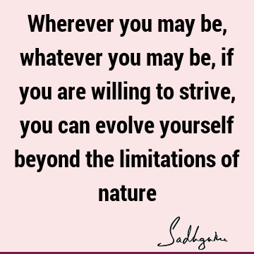 limitation Quotes : willingness Quote
