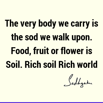 body Quotes : food Quote