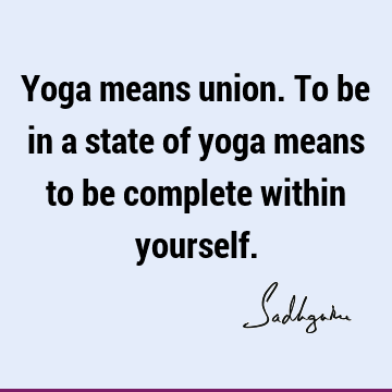 yoga Quotes : Short Quote