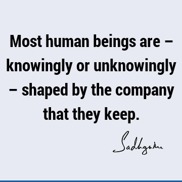 being human Quotes : Short Quote