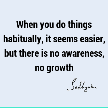 awareness Quotes : Short Quote