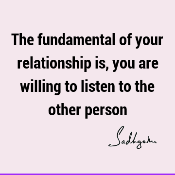 Relationship Quotes : Short, willingness Quote