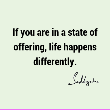 Life Quotes : Quote