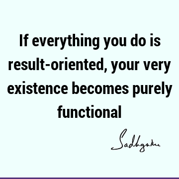 existence Quotes : Success, being human Quote