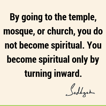 spirituality Quotes :  Quote
