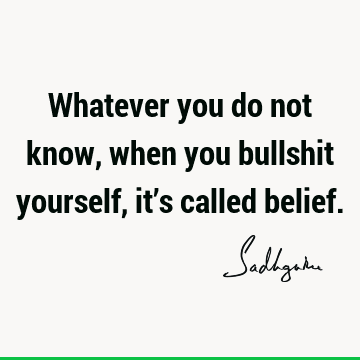 Short Quotes : Belief Quote
